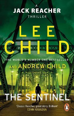 The Sentinel : (Jack Reacher 25)                                                                                                                      <br><span class="capt-avtor"> By:Child, Lee                                        </span><br><span class="capt-pari"> Eur:11,37 Мкд:699</span>